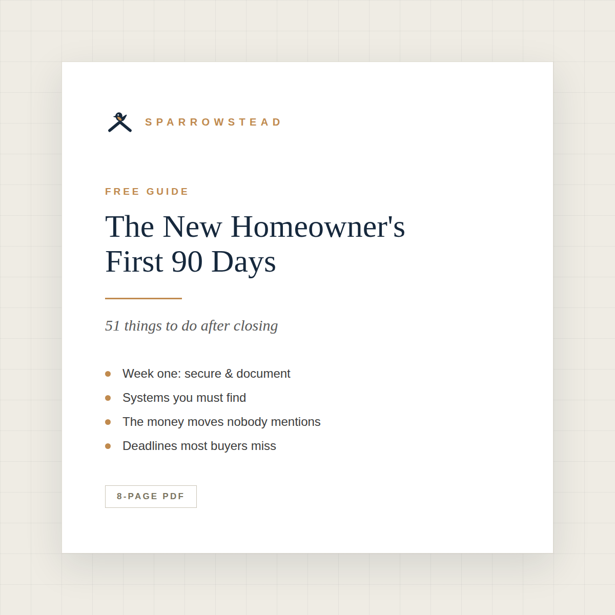 The New Homeowner's First 90 Days — free 8-page PDF guide